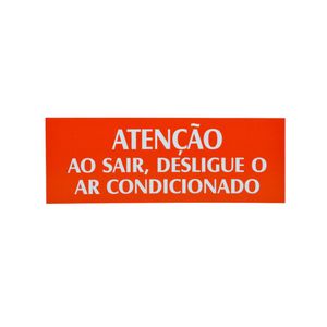 Placa Desligue o Ar Condicionado Vermelha 20x7cm Emplac (1 unidade)