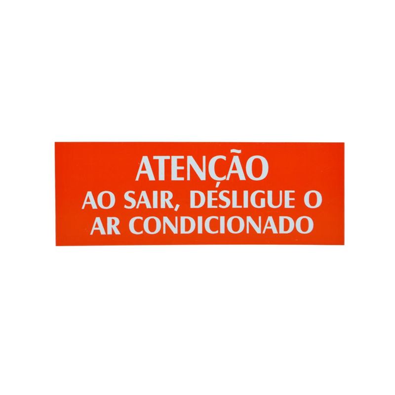 Placa-Desligue-o-Ar-Condicionado-Vermelha-20x7cm-Emplac--1-unidade-