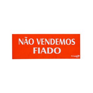 Placa Não Vendemos Fiado Vermelha 20 cm Emplac (1 unidade)