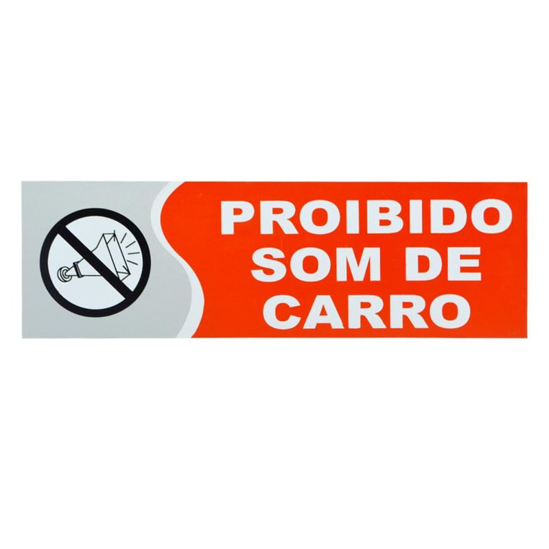 Placa Proibido Som de Carro Vermelha 30 cm Emplac (1 unidade)