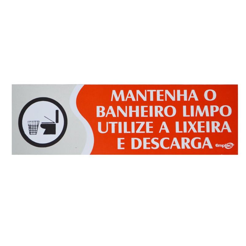 Placa-Mantenha-O-Banheiro-Limpo-Utilize-A-Lixeira-E-Descarga-Vermelha-30x9cm-Emplac--01-unidade-