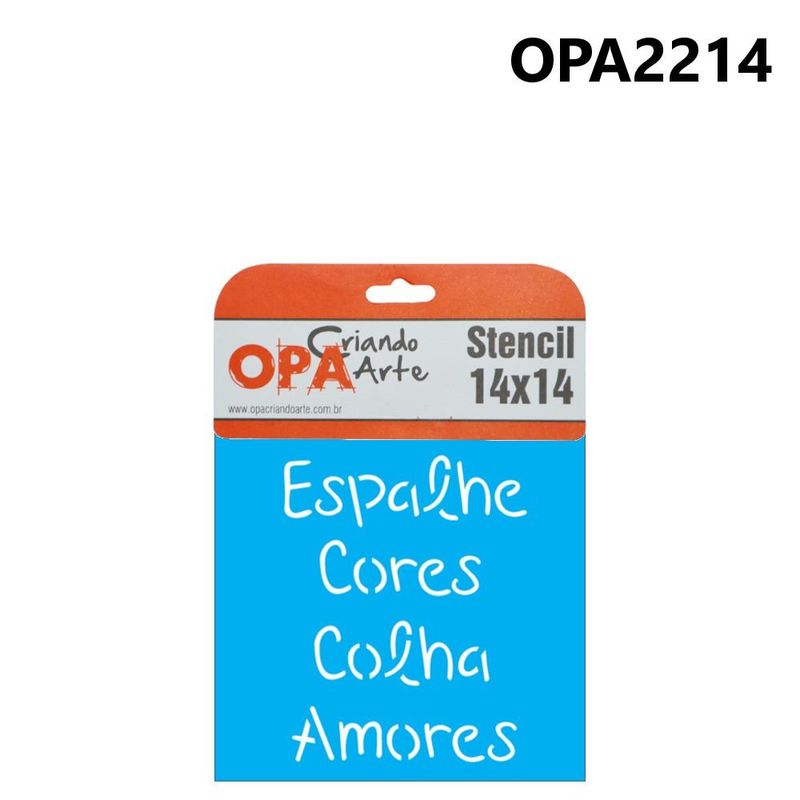 Stencil Simples de Acetato para Pintura 14x14cm Ref. OPA 2214 Frase Espalhe Cores OPA (01 unidade)