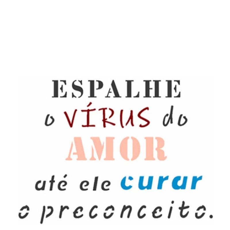 Stencil Simples de Acetato para Pintura 14x14cm Ref. OPA 2924 Frase Espalhe o vírus do amor OPA (01 unidade)