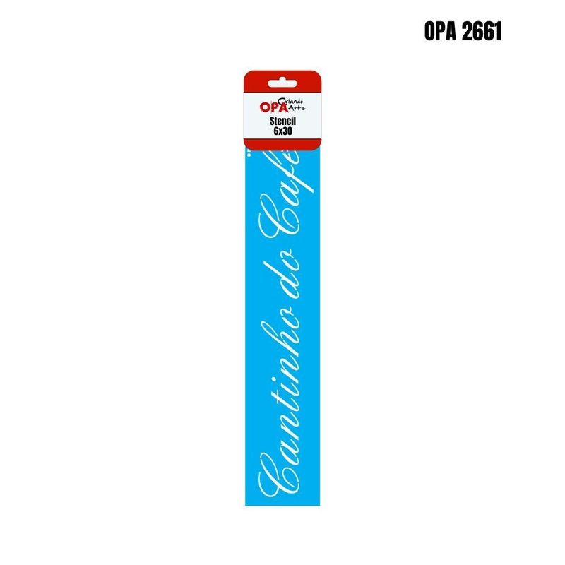 Stencil Simples de Acetato para Pintura 6x30cm OPA 2661 Frase Cantinho do Café (01 unidade)