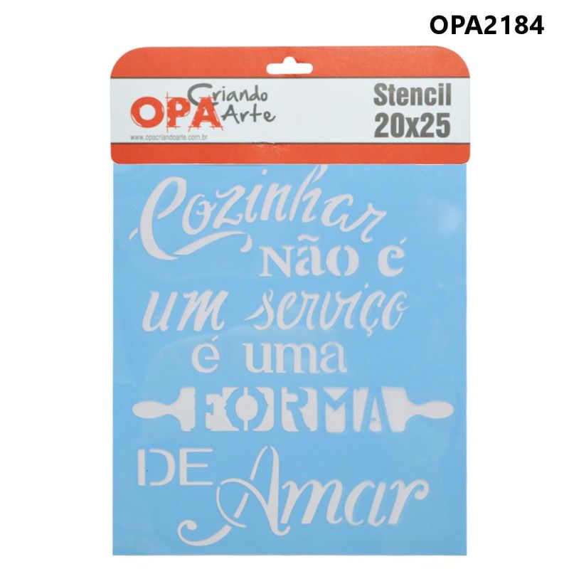 Stencil-Simples-de-Acetato-para-Pintura-20x25cm-Ref.-OPA-2184-Frase-Cozinhar-NAO-e-um-servico-e-uma-FORMA-DE-Amar-OPA--01-unidade-