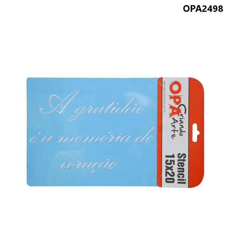 Stencil Simples de Acetato para Pintura 15x20cm Ref. OPA 2498 Frase A gratidão é a memória do coração OPA (01 unidade)