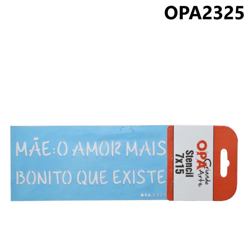 Stencil-Simples-de-Acetato-para-Pintura-7x15cm-Ref.-OPA-2325-Frase-MAE--O-AMOR-MAIS-BONITO-QUE-EXISTE-OPA--01-unidade-