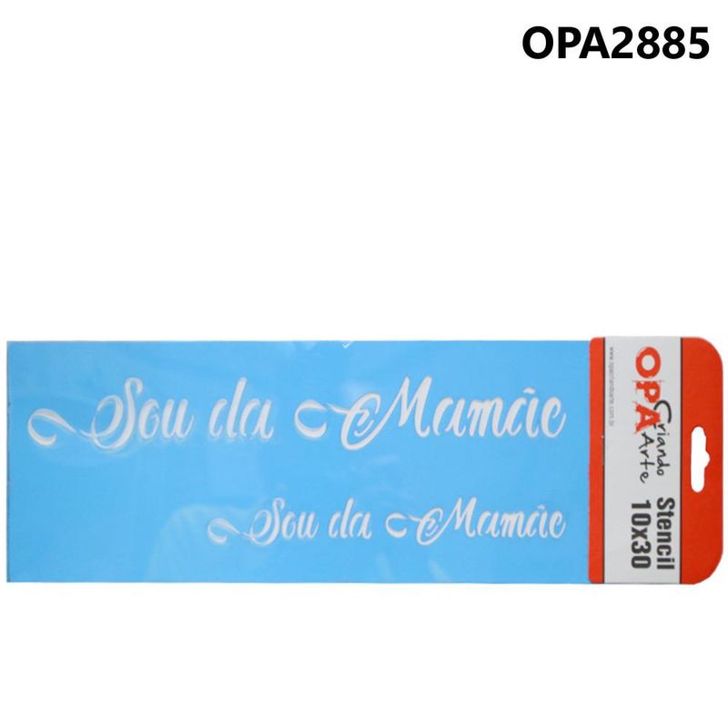 Stencil Simples de Acetato para Pintura 10x30cm Ref. OPA 2885 Frase Sou da Mamãe OPA (01 unidade)