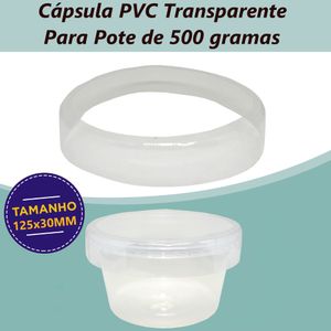 Cápsula (Lacre de Segurança) de PVC 125x30x0,07mm P/ Pote Plástico de 500gr (1000 unidades)