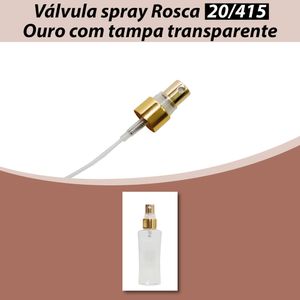 Válvula Spray Rosca 20/415 Ouro com Tampa Transparente (01 unidade)