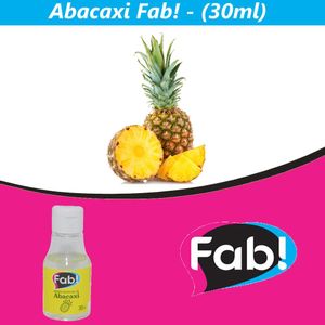 Aroma Artificial de Abacaxi Fab! (30ml)