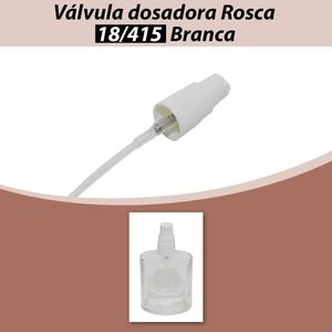 Válvula Dosadora Rosca 18/415 Branca (01 unidade)