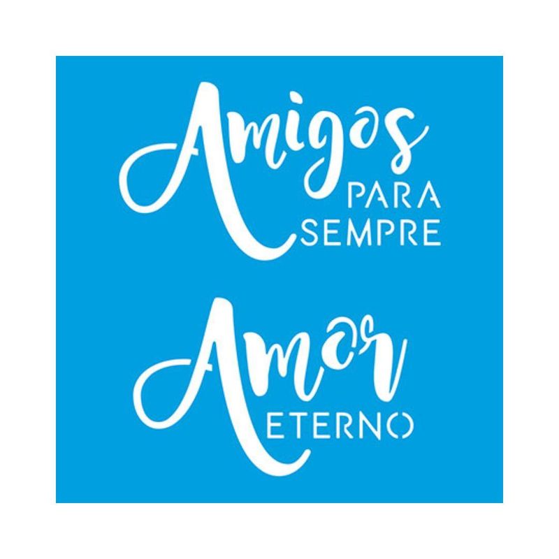 Stencil Simples de Acetato para Pintura 14x14cm Ref. STA-055 Amigos Para Sempre e Amor Eterno Litoarte (01 Unidade)