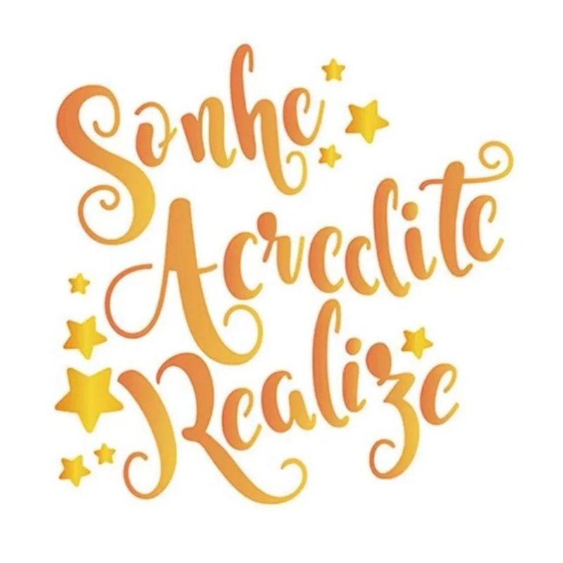 Stencil Simples de Acetato para Pintura 14x14cm Ref. STA-107 Sonhos, Acredite, Realize Litoarte (01 Unidade)