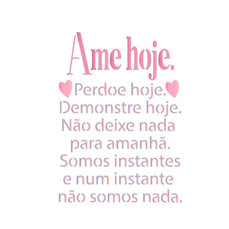 Stencil Simples de Acetato para Pintura 14x14cm Ref. STA-135 Frase Ame Hoje Litoarte (01 Unidade).