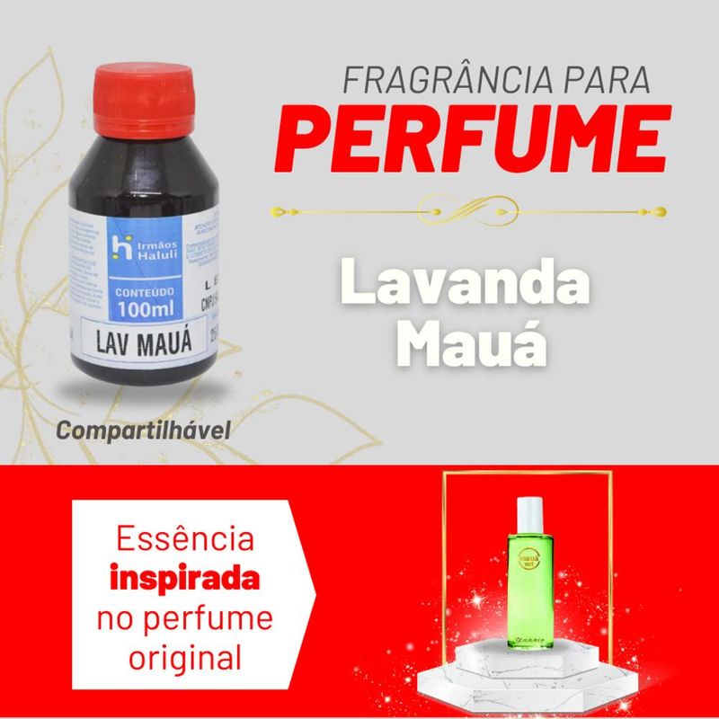 Essência Lav Mauá Compartilhável P/ Perfumes Linha Vermelha Irmãos Haluli (100ml)