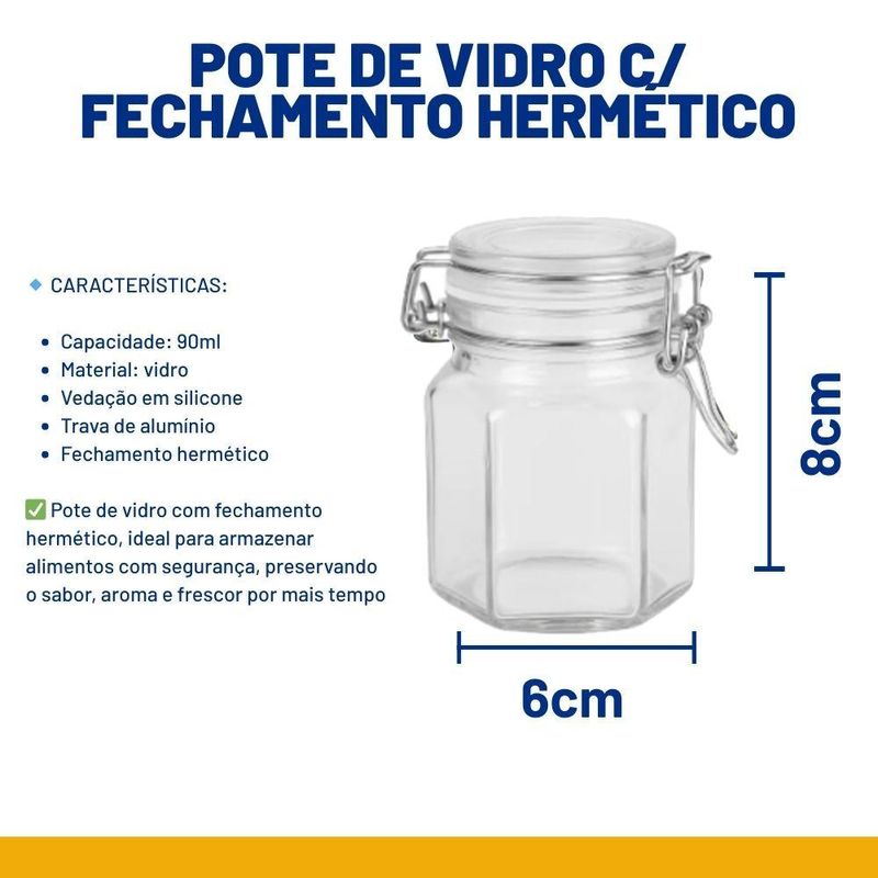 Pote de Vidro Fechamento Hermético Sextavado C/ Trava P/ Biscoito Ref. 083010 6x8cm 90ml PraCaza (01 unidade)
