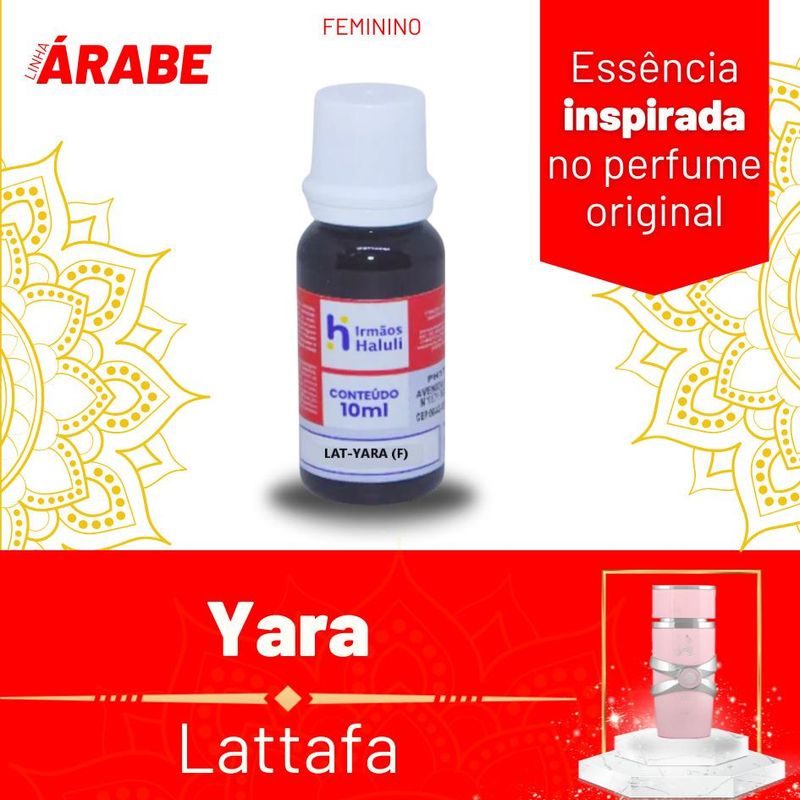 Essência LAT - Yara Feminino P/ Perfumes Linha Árabe Irmãos Haluli (10ml)