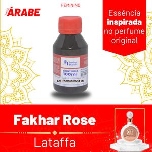 Essência LAT - Fakhar Rose (F) P/ Perfumes Linha Árabe Irmãos Haluli (100ml)
