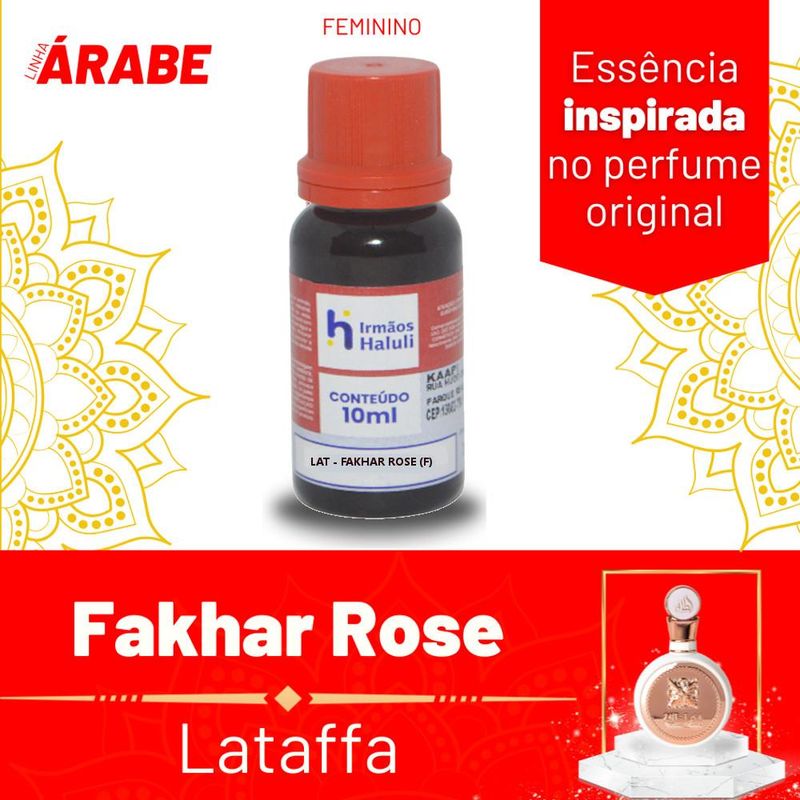 Essência LAT - Fakhar Rose (F) P/ Perfumes Linha Árabe Irmãos Haluli (10ml)