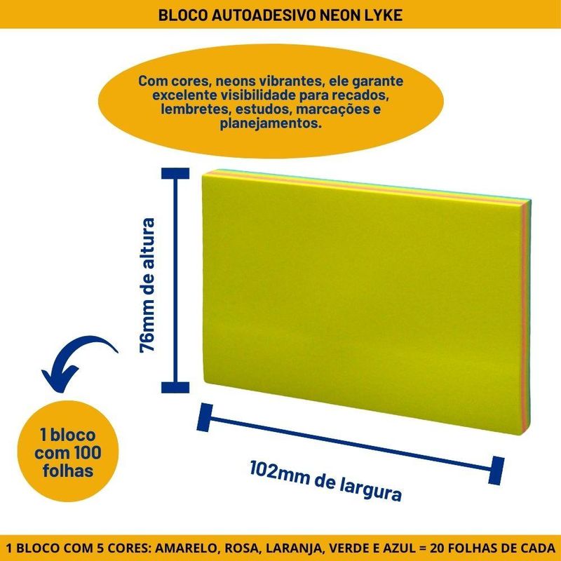 Bloco Autoadesivo Neon 76mm x 102mm Lyke (100 folhas)