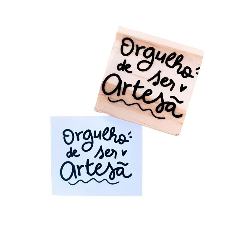 Carimbo P/ Artesanato Orgulho de Ser Artesã Os Carimbeiros (01 unidade)