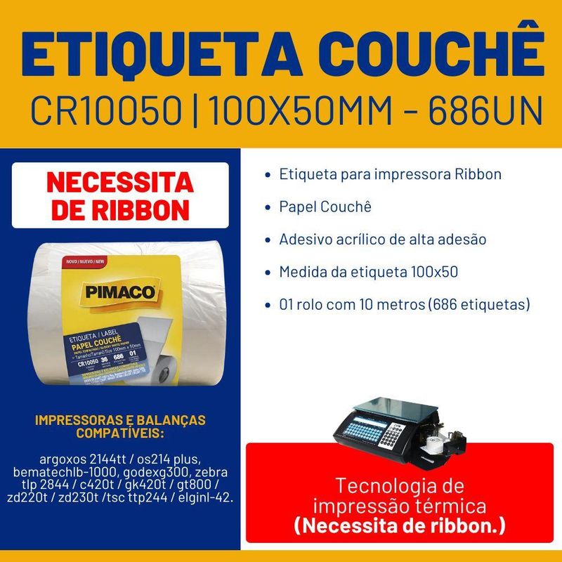 Etiqueta Adesiva Papel Couchê P/ Impressora e Balança CR10050 100X50mm Pimaco (686 etiquetas)
